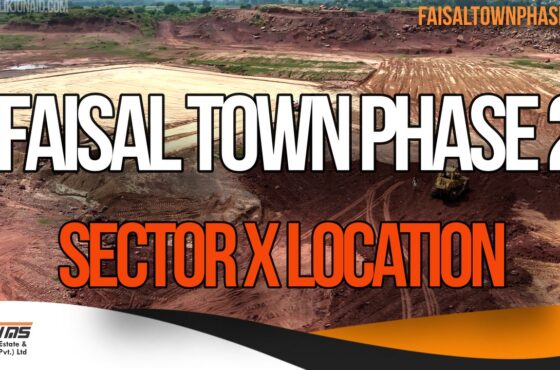 Faisal Town Phase 2 Sector X Location – Complete Guide to Location, Map, Development & Investment Potential