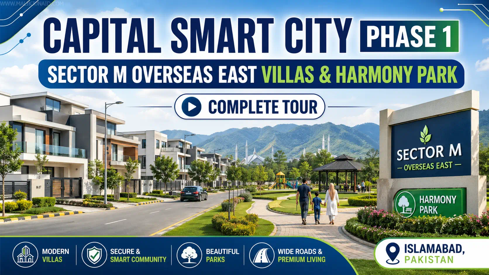 Capital Smart City Phase 1 Sector M Overseas East Villas & Harmony Park | Complete Tour