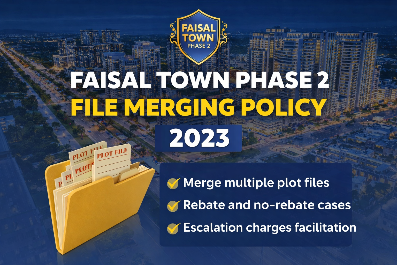 Faisal Town Phase 2 File Merging Policy 2023 – Complete Guide | Manahil Estate